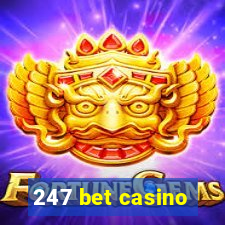 247 bet casino